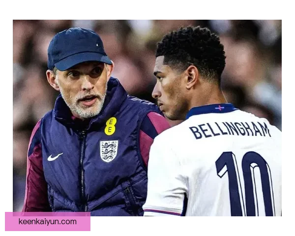 图赫尔阵型变化引发战术讨论，球队表现状态值得关注